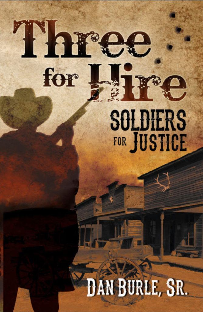 Book Cover: 3 For Hire: Soldiers for Justice