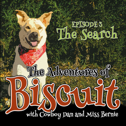 Book Cover: The Adventures of Biscuit - Episode 3